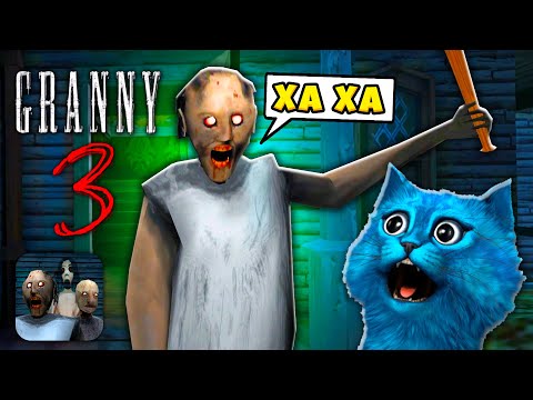 GRANNY 3 СУМАСШЕДШАЯ БАБУЛЯ ГРЕННИ Полное прохождение и КОНЦОВКА Говорящий Кот КОТЁНОК ЛАЙК