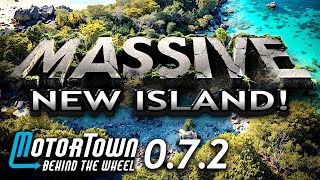 MASSIVE New Island In MotorTown Update 0.7.2!