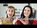 Being Single VS Being in a Relationship! | Melanie Murphy & Hannah Witton