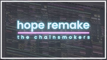 FREE FLP | The Chainsmokers - Hope Remake | FL Studio