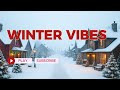 Music Winter Vibes - Christmas Mix for Background