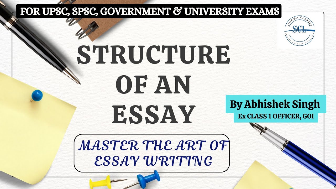 Unlock Essay Writing Skills-Lecture 2 with Essential UPSC & PSC Tips