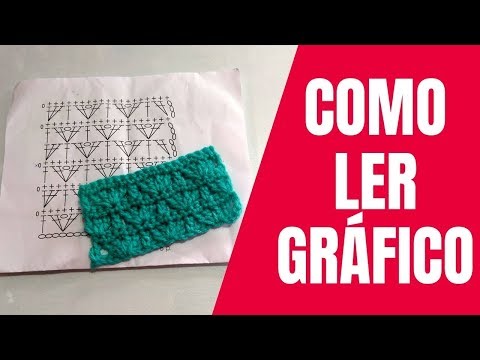 COMO LER GRÁFICO EM CROCHÊ PARA INICIANTES