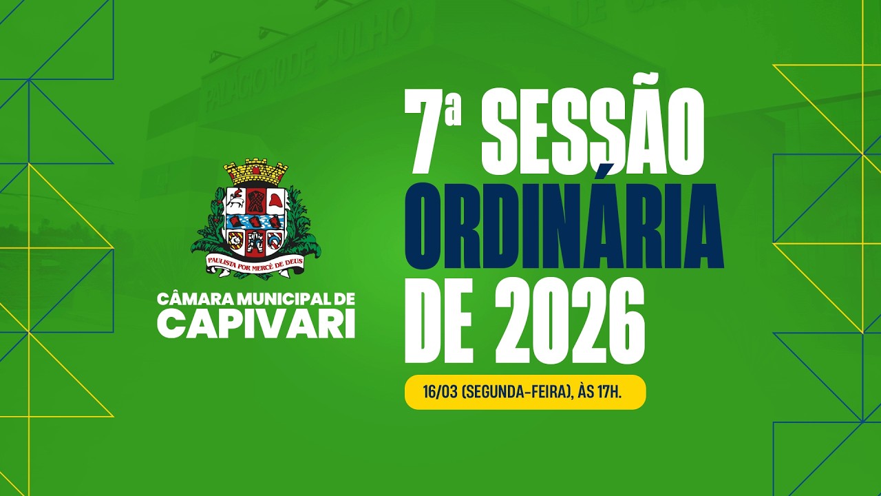 07ª Sessão Ordinária  - 16/03/2026