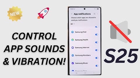 📱 Turn App Sounds & Vibration ON or OFF – Samsung S25 Ultra/Edge Quick Guide!