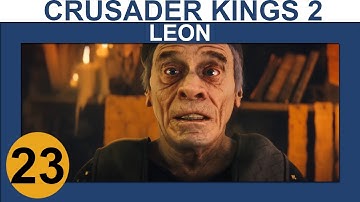 Crusader Kings 2: Monks and Mystics - Leon - Ep 23