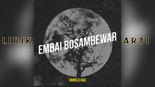 Embai Bosambewar - Armelo KKD