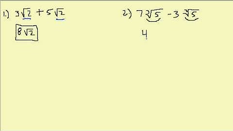 Adding and Subtracting Radicals