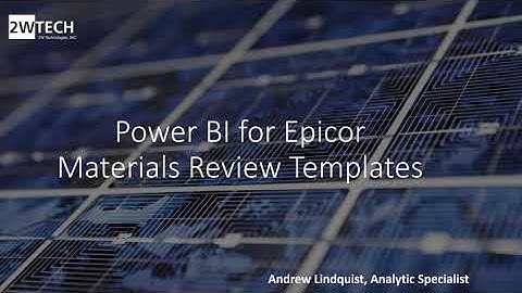 Power BI for Epicor Materials Template