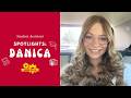 Student Spotlights: Danica!