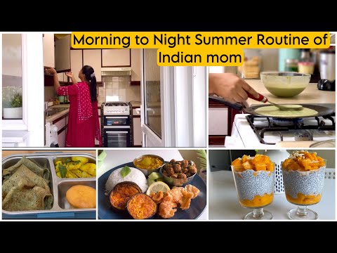 7am to 9pm Busy Routine of Indian mom/Easy Summer food ideas/Summer recipes