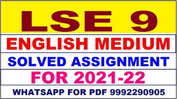 LSE 9 Solved Assignment 2021-22 in ENGLISH | LSE 9 Solved Assignment 2021-22 | LSE 9 2021-22