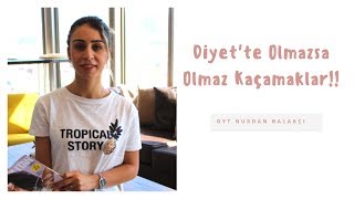 Download Diyet'te Olmazsa Olmaz Kaçamaklar!! Nasıl Toparlarım Video MP3 Diyet'te Olmazsa Olmaz Kaçamaklar!! Nasıl Toparlarım