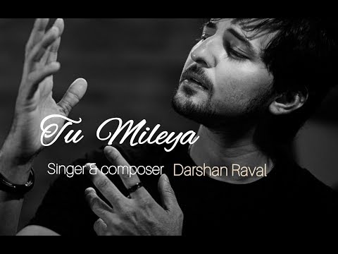 Darshan Raval - Tu Mileya ( Lyrics ) | Official Audio