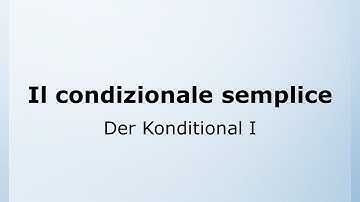 51 - Der Konditional I | Il condizionale semplice | Italienisch leicht gemacht mit Ottimo! 🇮🇹