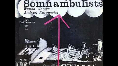 Wanda Warska/Andrzej Kurylewicz  Somnambulists (winyl) full album