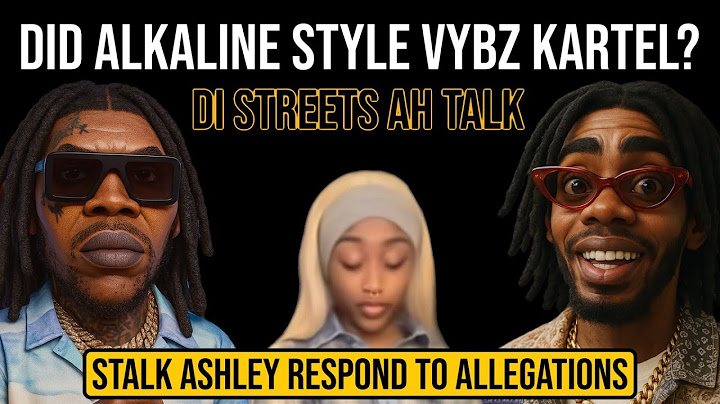 Alkaline Style Vybz Kartel in a interview, Stalk Ashley exposed as Jamaican Diddy and she Responds 