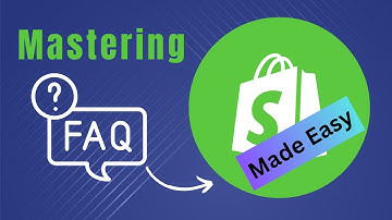 What Are The Questions To Add FAQ Shopify Stores (Unlocking Success)