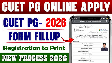 CUET PG 2026 APPLY ONLINE || CUET PG 2026 REGISTRATION || HOW TO FILL CUET PG APPLICATION FORM 2026