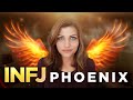 HOW THE INFJ PHOENIX RISES FROM THE ASHES