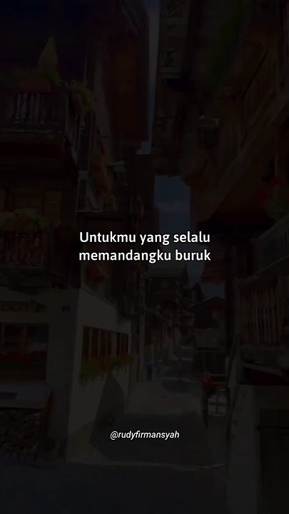 Untukmu yang selalu memandangku buruk #shorts #videoshorts #fypage