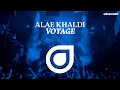 Alae khaldi  voyage out now