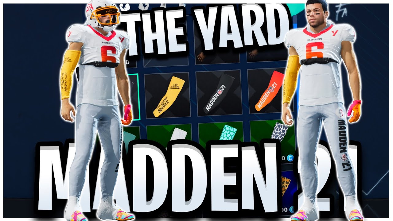 MADDEN 21 THE YARD | Customizing MY 