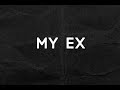 Overstreet - "My Ex" (Official Music Video)