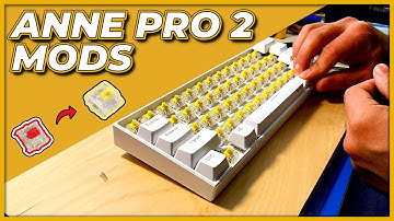 ANNE PRO 2 - HOTSWAP MOD, LUBED GATERON SWITCHES, & STABS MOD
