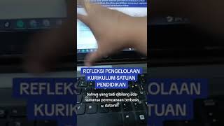 Refleksi Pengelolaan Kurikulum Satuan Pendidikan
