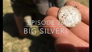 EPISODE 26: BIG SILVER with Soren and Nuggetnoggin!
