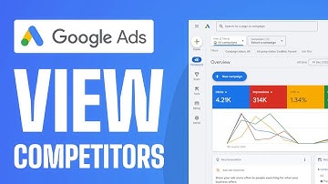 How To View Competitors in Google Ads - Full Guide 2025