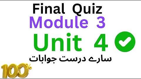 Final Quiz unit 4 Module 3 | Easte module 3 unit 3 Final Quiz #easte #qaed  #teacher #unit4 #punjab