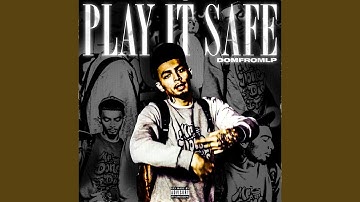 Play It Safe