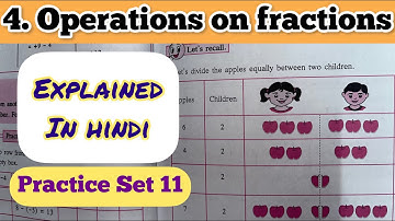 6th Std - Mathematics - Chapter 4 Operations on fractions Practice Set 11 solved explained in hindi
