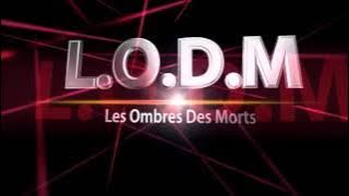 LODM - Etreinte P1 - RUSH