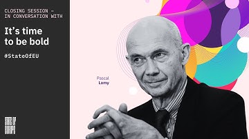 State of Europe 2025 | IN CONVERSATION WITH Pascal Lamy – It’s time to be bold