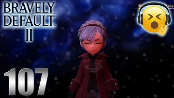 Chosen by the fire! | Bravely Default II (Hard) Only story and bosses Part 107