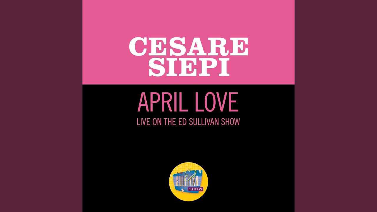 April Love (Live On The Ed Sullivan Show, January 12, 1958)