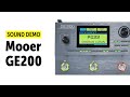 Mooer GE200 Sound Demo (no talking)