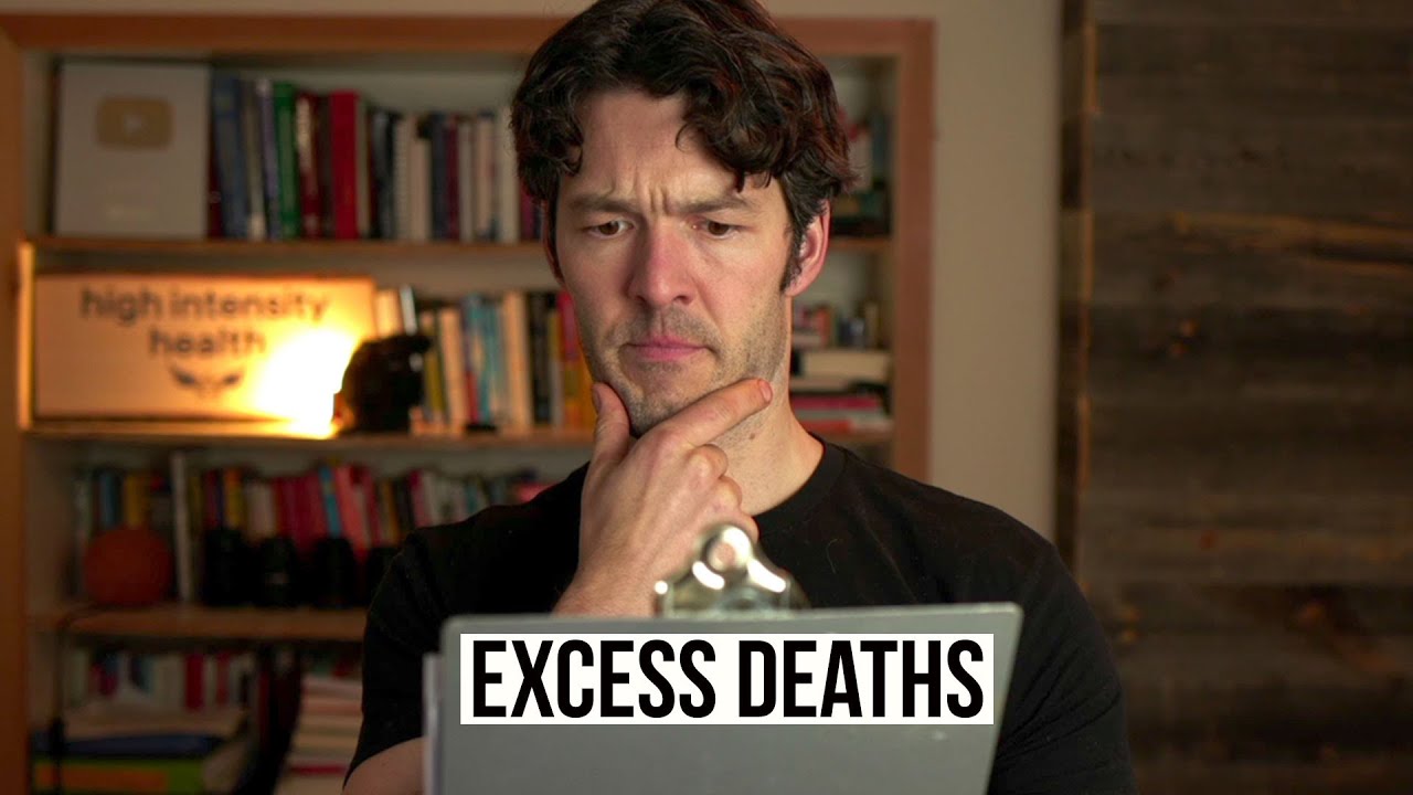 Excess Death Numbers for 2021 + New Omicron Study