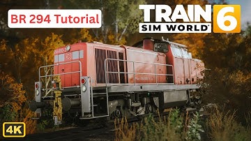 TUTORIAL: BR 294 fahren lernen | TRAIN SIM WORLD 6 #2