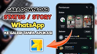 Cara Download Status WA Tanpa Aplikasi