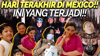 LAST DAY IN MEXICO BEFORE MEETING SUTENG!! ASHANTY DOES SHOCKING THINGS!!