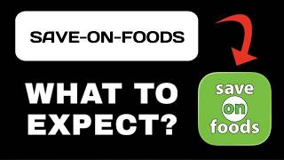 Save‑On‑Foods App Overview - What To Know screenshot 5