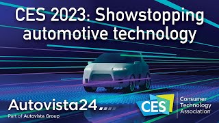 CES 2023: Showstopping automotive technology