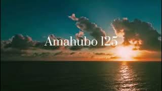 Amahubo 125 (Zulu Bible)