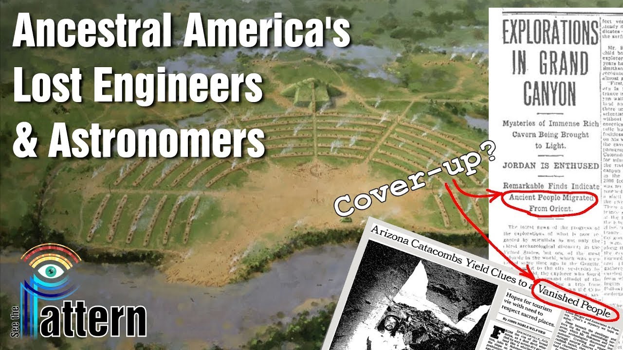 Ancestral America's Lost Engineers & Astronomers