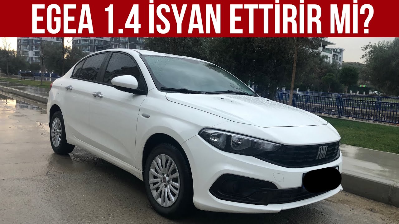 Fiat Egea İsyan Ettirir mi? 2021 Fiat Ægea 1.4 Fire Easy Sedan ile