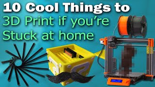 10 Things 3D Print while you're Stuck Indoors - YouTube
